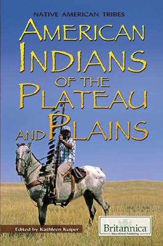 Stock image for American Indians of the Plateau and Plains for sale by Better World Books