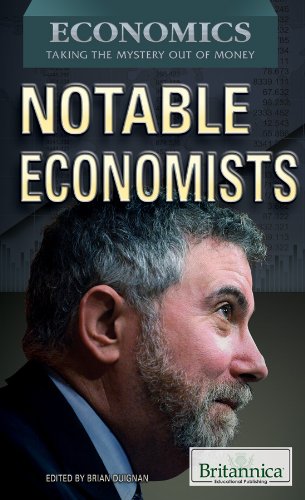 Stock image for Notable Economists (Economics: Taking the Mystery Out of Money) for sale by Booksavers of Virginia