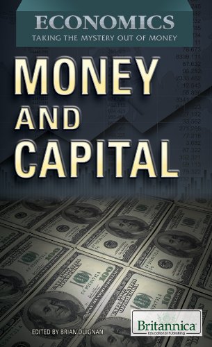 Beispielbild fr Money and Capital (Economics: Taking the Mystery Out of Money) zum Verkauf von HR1 Books