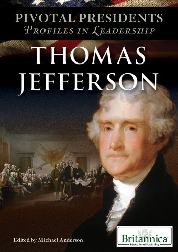 Beispielbild fr Thomas Jefferson (Pivotal Presidents: Profiles in Leadership) zum Verkauf von BooksRun