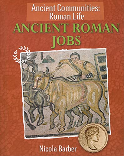 Beispielbild fr Ancient Roman Jobs zum Verkauf von Better World Books: West