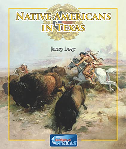 Beispielbild fr Native Americans in Texas (Spotlight on Texas) zum Verkauf von -OnTimeBooks-