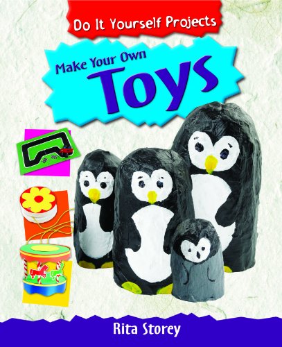 Beispielbild fr Make Your Own Toys (Do It Yourself Projects) zum Verkauf von HPB-Ruby