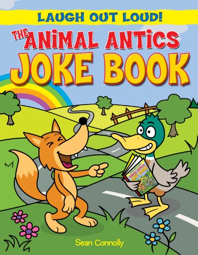 Imagen de archivo de The Animal Antics Joke Book (Laugh Out Loud) a la venta por Reuseabook