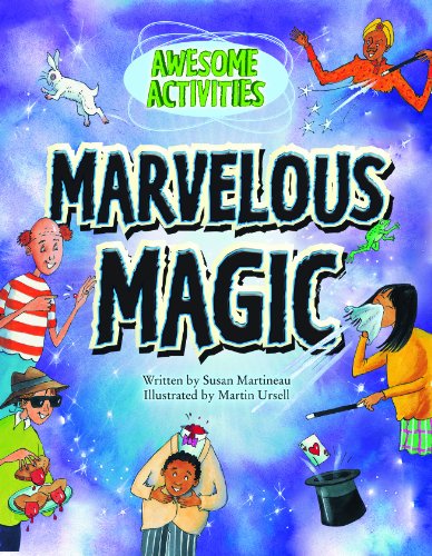 Marvelous Magic (Awesome Activities) (9781615333684) by Martineau, Susan