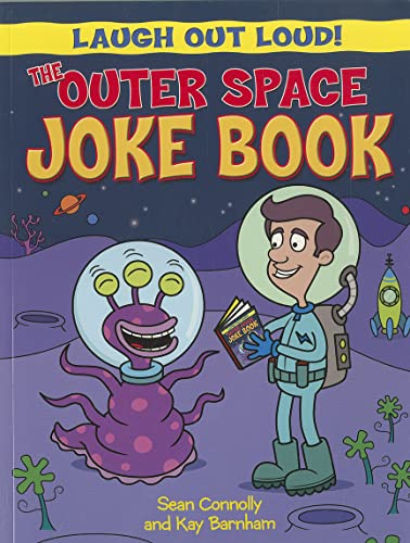 Imagen de archivo de The Outer Space Joke Book (Laugh Out Loud) a la venta por Reuseabook