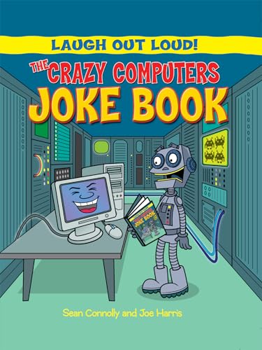9781615336432: The Crazy Computers Joke Book: 1 (Laugh Out Loud)