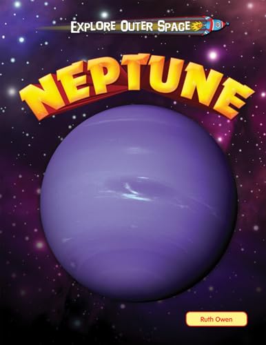 9781615337293: Neptune (Explore Outer Space, 3)