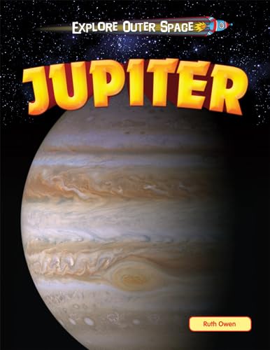 9781615337699: Jupiter (Explore Outer Space, 1)