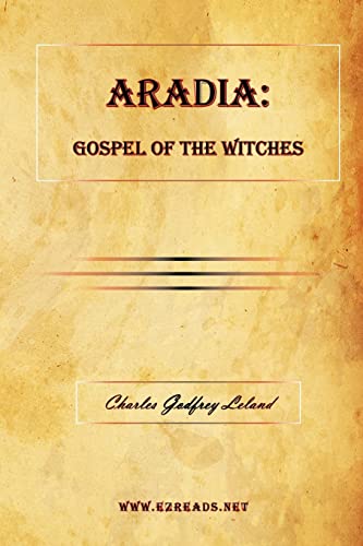 9781615340248: Aradia: Gospel of the Witches