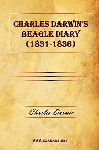 Stock image for Charles Darwin's Beagle Diary (1831-1836) for sale by WorldofBooks