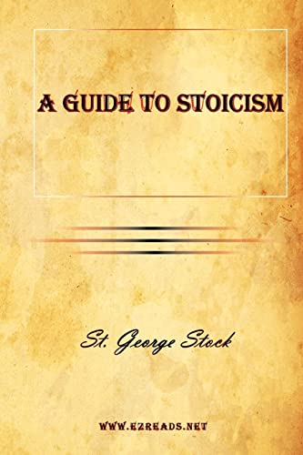Stock image for A Guide to Stoicism for sale by Lucky's Textbooks