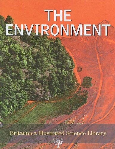 9781615353439: The Environment (Britannica Illustrated Science Library)