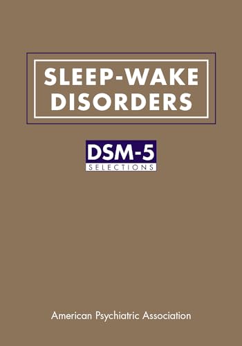 Imagen de archivo de Sleep-Wake Disorders: DSM-5 Selections a la venta por Books Puddle