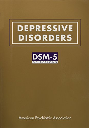 Imagen de archivo de Depressive Disorders: DSM-5 Selections a la venta por Books Puddle