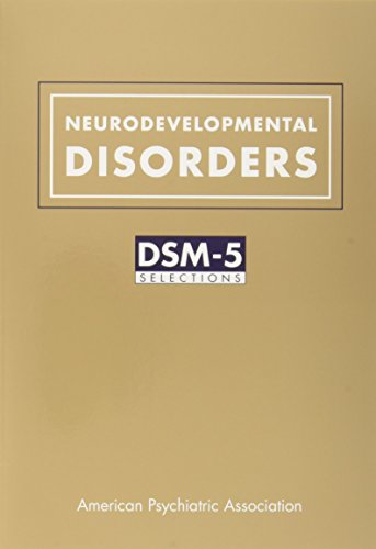 Stock image for Neurodevelopmental Disorders: DSM-5 Selections for sale by Books Puddle