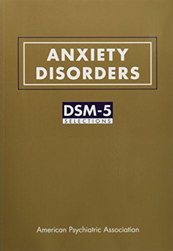 Stock image for Anxiety Disorders: DSM-5 Selections for sale by Books Puddle