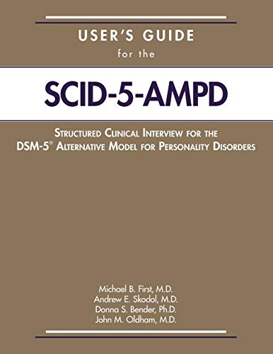 9781615370504: User's Guide for the Structured Clinical Interview for the DSM-5 Alternative Model for Personality Disorders (SCID-5-AMPD)
