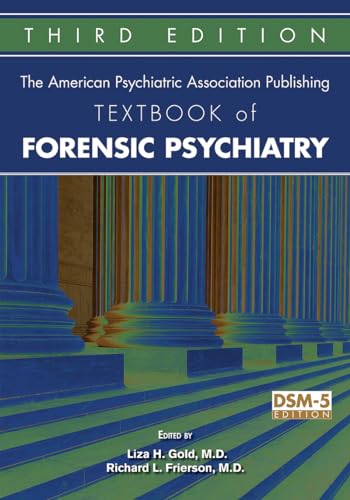 Imagen de archivo de The American Psychiatric Association Publishing Textbook of Forensic Psychiatry a la venta por Revaluation Books