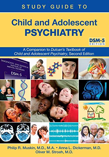 Stock image for Child and Adolescent Psychiatry: A Companion to Dulcan*s Textbook of Child and Adolescent Psychiatry, Second Edition: DSM-5 Edition for sale by Mispah books