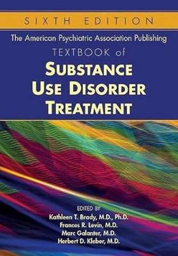 Beispielbild fr The American Psychiatric Assocation Publishing Textbook of Substance Abuse Treatment (American Psychiatric Publishing Textbook of Substance Abuse Treatment) zum Verkauf von BooksRun