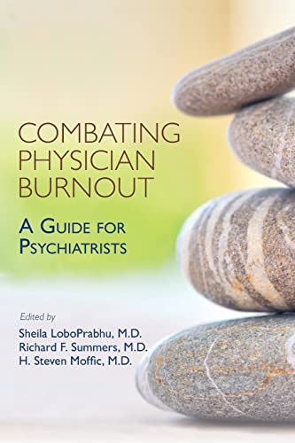 Imagen de archivo de Combating Physical Burnout: A Guide for Psychiatrists a la venta por SecondSale