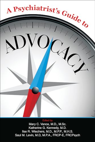 Beispielbild fr A Psychiatrist's Guide to Advocacy zum Verkauf von SecondSale