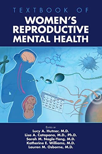 Stock image for TEXTBOOK OF WOMENS REPRODUCTIVE MENTAL HEALTH (HB 2022) for sale by Basi6 International