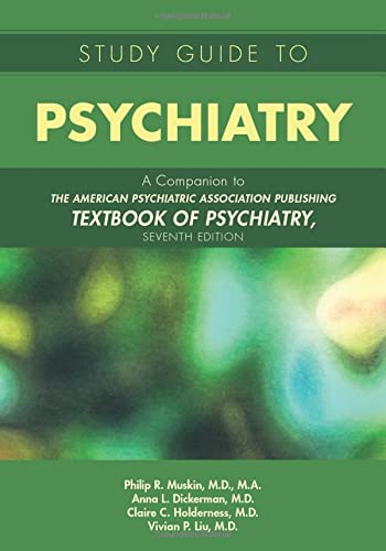 Imagen de archivo de Study Guide to Psychiatry: A Companion to the American Psychiatric Association Publishing Textbook of Psychiatry, Seventh Edition a la venta por HPB-Red