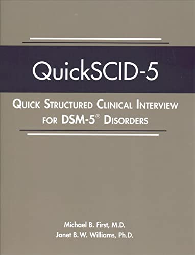 Stock image for QuickSCID-5: Quick Structured Clinical Interview for Dsm-5 Disorders for sale by GF Books, Inc.