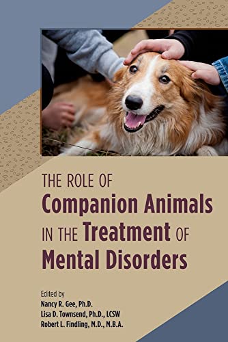 9781615374557: The Role of Companion Animals in the Treatment of Mental Disorders