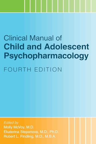 Beispielbild fr Clinical Manual of Child and Adolescent Psychopharmacology zum Verkauf von Blackwell's