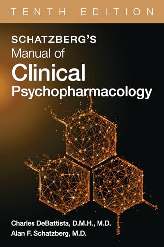 Stock image for Schatzberg's Manual of Clinical Psychopharmacology: Vol 10 for sale by Revaluation Books