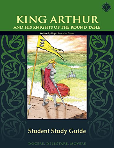 King Arthur Student Study Guide (9781615380626) by Green, Roger Lancelyn