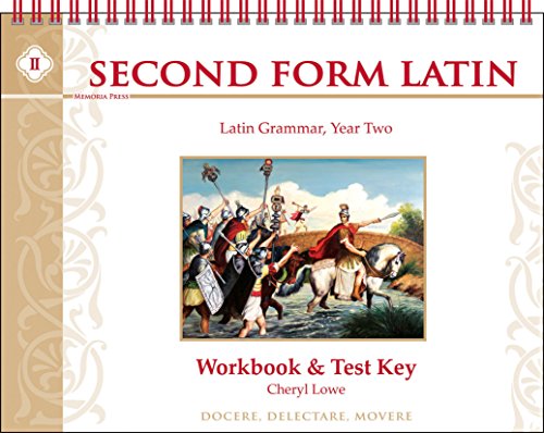 Second Form Latin, Workbook and Test Key (9781615380848) by Cheryl Lowe