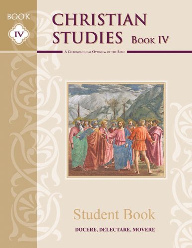 9781615380893: Christian Studies IV, Student Book