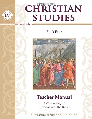 Stock image for Christian Studies IV, Teacher Manual for sale by Zoom Books Company