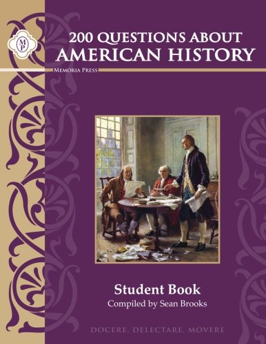 Beispielbild fr 200 Questions about American History, Student Study Guide zum Verkauf von Books Unplugged