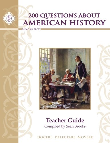 Beispielbild fr 200 Questions about American History, Teacher Guide zum Verkauf von Better World Books