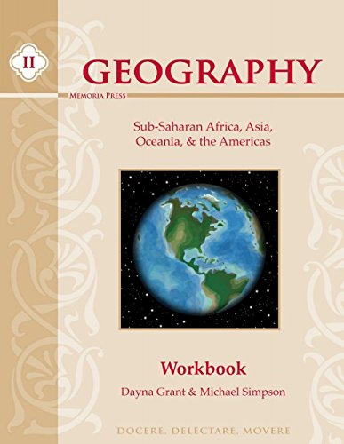 Imagen de archivo de Geography II: Sub-Saharan Africa, Asia, Oceania, & the Americas Student Workbook a la venta por HPB-Red