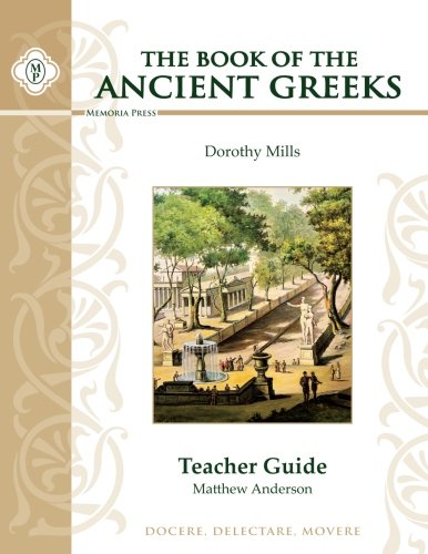 9781615381210: The Book of the Ancient Greeks, Teacher Guide