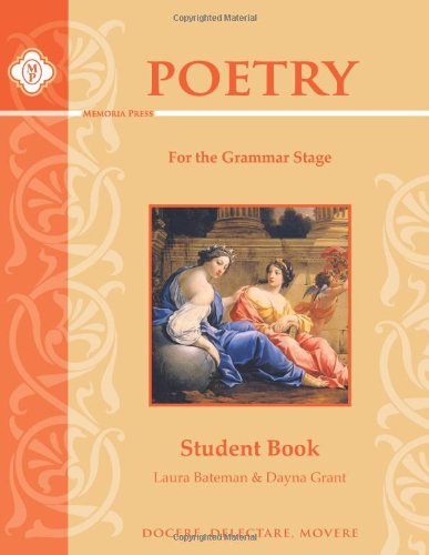 9781615381388: Poetry for the Grammar Stage Student