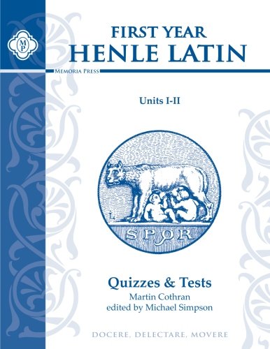 Beispielbild fr Henle Latin I Quizzes & Final Exam (Units I-II) zum Verkauf von HPB-Emerald