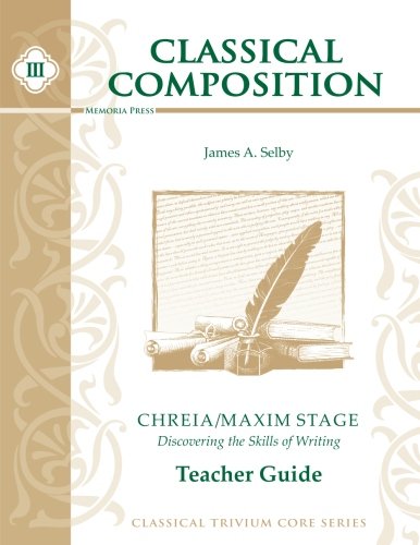 Stock image for Classical Composition 3 Chreia for sale by ThriftBooks-Atlanta