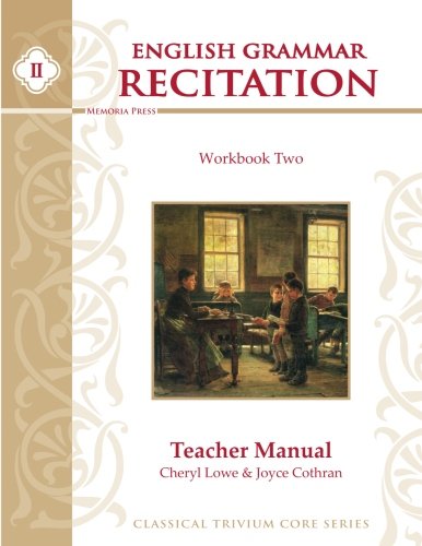 Beispielbild fr English Grammar Recitation Workbook II Teacher Guide zum Verkauf von Better World Books