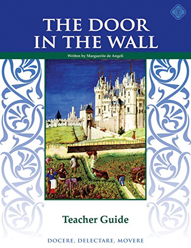 9781615382460: The Door in the Wall, Teacher Guide