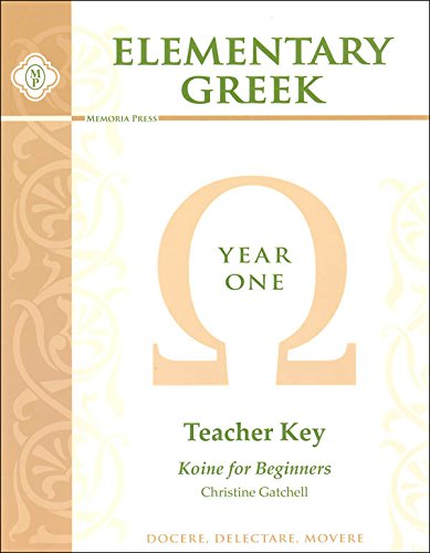 Stock image for Elementary Greek: Year 1 Teacher Key for sale by Books From California