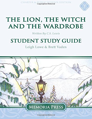 Stock image for Charter: The Lion, the Witch and the Wardrobe Student Study Guide for sale by Big River Books