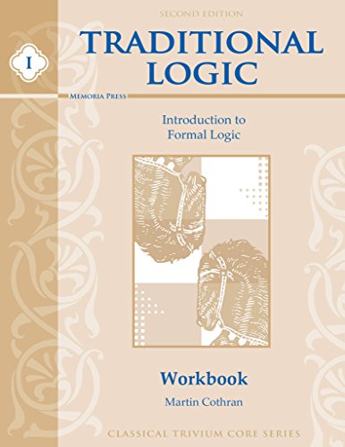 Beispielbild fr Traditional Logic I Student Workbook zum Verkauf von BooksRun