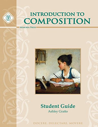 Beispielbild fr Introduction to Composition Student Guide zum Verkauf von Jenson Books Inc